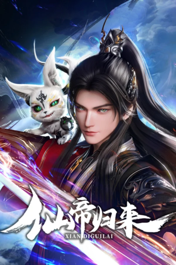 Tiên Đế Trở Về - Back as Immortal Lord (2025) Tiên Đế Trở Về - Back as Immortal Lord (2025)