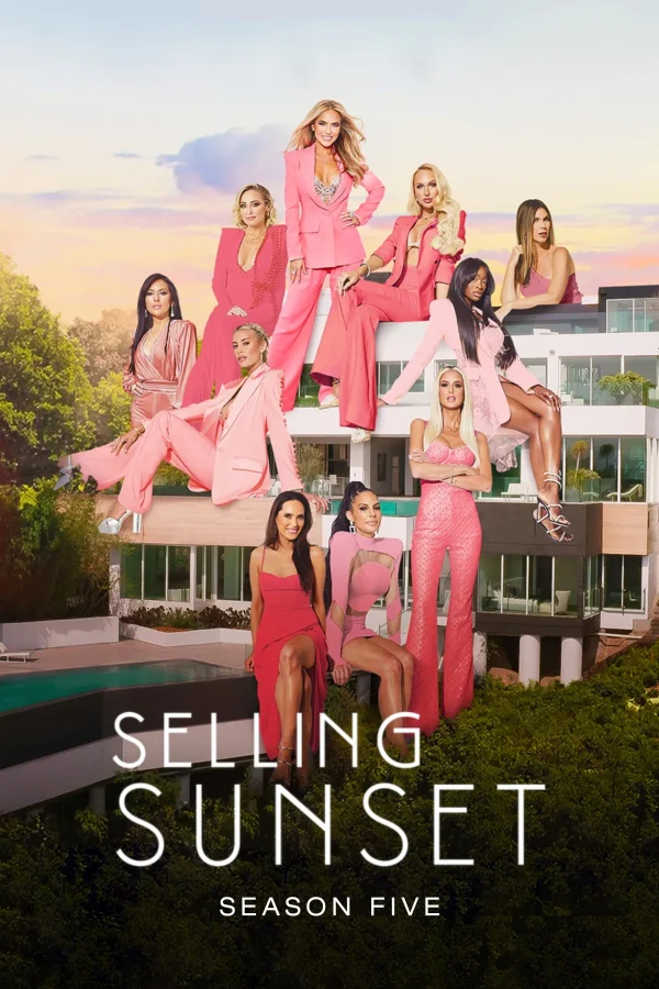 Môi Giới Hoàng Hôn (Phần 5) - Selling Sunset (Season 5) (2022)