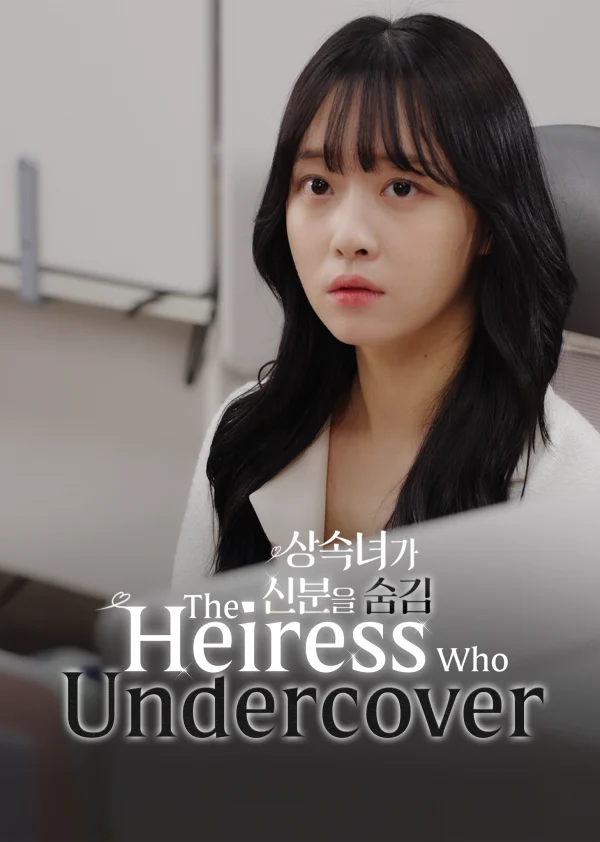 Người Thừa Kế Ẩn Danh (Phim Ngắn) - The Heiress Who Undercover (2025)